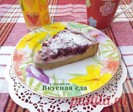 Открытый пирог с замороженной вишней – рецепт вишневого пирога - Вкусная еда