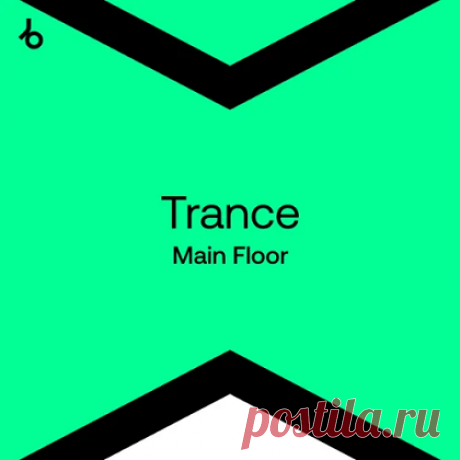Beatport Trance (Main Floor) Top 100 April 2025 Lossless free download mp3 music 320kbps