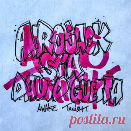 Afrojack, Sia, David Guetta - Awake Tonight (Extended Mix) | 4DJsonline.com