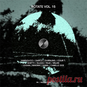 Various Artists - ROTATE VOL. 15 | 4DJsonline.com