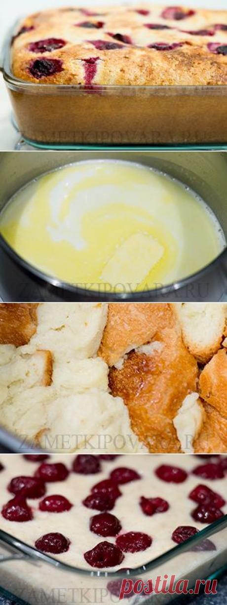Хлебная запеканка с вишней.