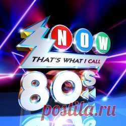 VA - Now That's What I Call The 80s (2024) [5CD] Artist: VA Album: Now That's What I Call The 80s Year: 2024 Country: USA Style: New Wave, Synthpop