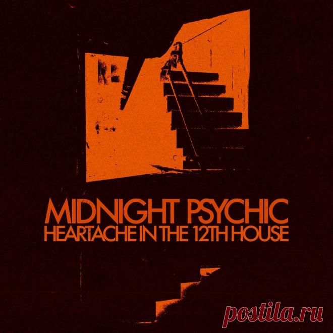 Midnight Psychic - Heartache in the 12th House (2025) 320kbps / FLAC