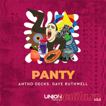 Antho Decks, Dave Ruthwell - PANTY | 4DJsonline.com