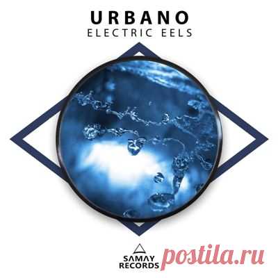 -Urbano- – Electric Eels