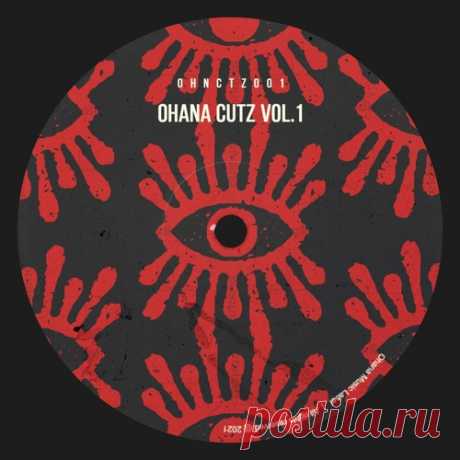 VA – Ohana Cutz Vol.1 [OHNCTZ001]