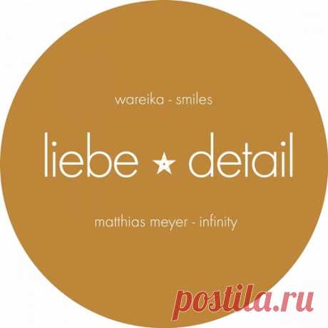 Download Matthias Meyer, Wareika - Infinity / Smiles Label Liebe Detail Styles Tech House Date 2009-11-27 Catalog # LIEBE029 Length 17:19 Tracks 2
