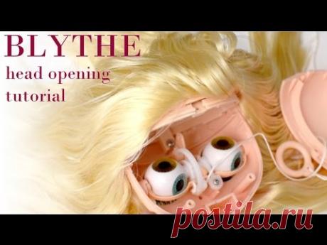 Opening the head of a Blythe doll - TUTORIAL