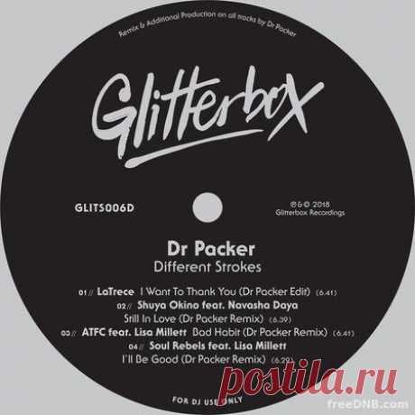 DR. PACKER — DIFFERENT STROKES EP [GLITS006D] - 18 January 2022 - EDM TITAN TORRENT UK ONLY BEST MP3 FOR FREE IN 320Kbps (Скачать Музыку бесплатно).