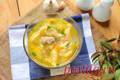 Суп с галушками | Webpudding.ru