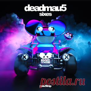 deadmau5 - Sixes | 4DJsonline.com
