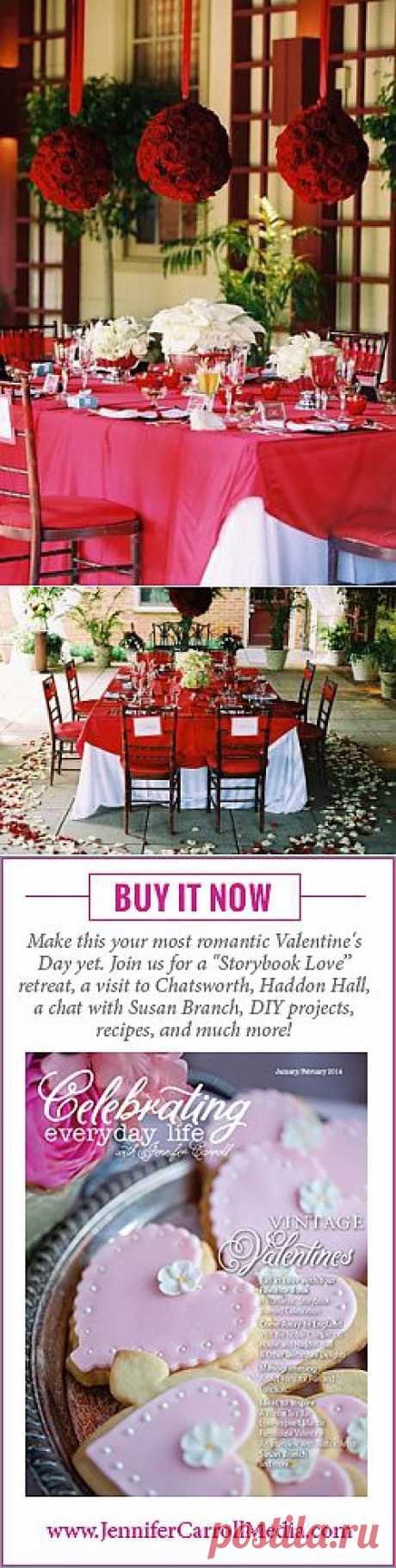 I ♥ Valentine’s Day! | Celebrating everyday life with Jennifer Carroll