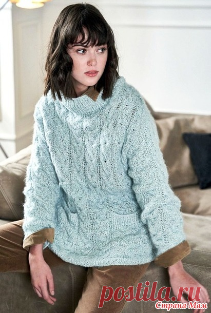 Светло-голубой свитер с крупными косами широким воротом и карманами. Спицы. - ВЯЗАНАЯ МОДА+ ДЛЯ НЕМОДЕЛЬНЫХ ДАМ - Страна Мам