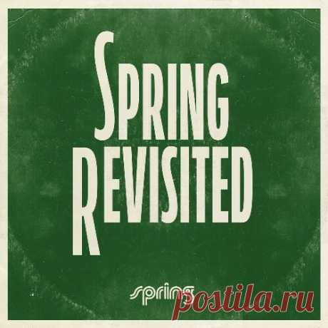 Spring Revisited (2025) free download mp3 music 320kbps