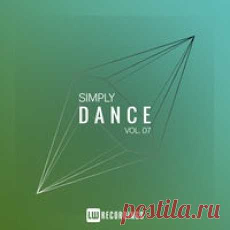 VA - Simply Dance, Vol. 07 [LW Recordings] - HOUSEFTP
