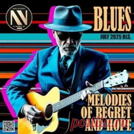 Melodies Of Regret And Hope (Сборник | MP3 | 2025) через торрент
