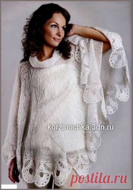 Ажурное, вязаное спицами, пончо. / korzinochkablog.ru