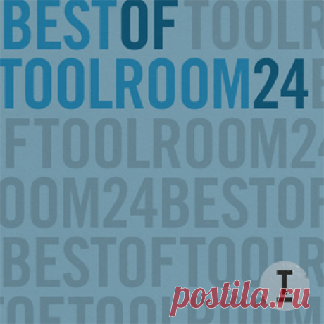 Various Artists - Best Of Toolroom 2024 | 4DJsonline.com