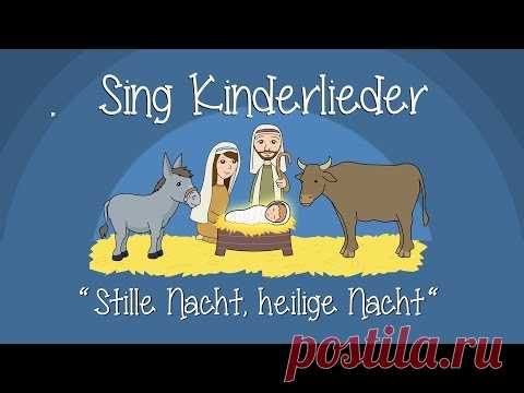 Stille Nacht, heilige Nacht - Weihnachtslieder zum Mitsingen | Sing Kinderlieder - YouTube