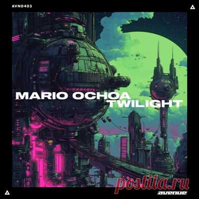 Mario Ochoa – Twilight