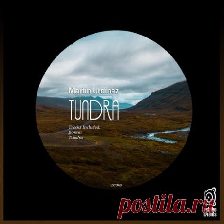 Martin Urdinez – Tundra [EST369]