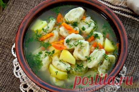 Суп на курином бульоне с чесночными галушками на RussianFood.com