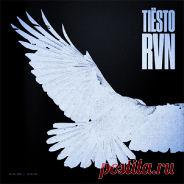 Tiesto - RVN (Raven) (Extended Mix) | 4DJsonline.com