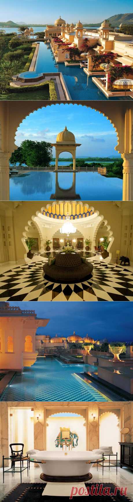 Отель Oberoi Udaivilas-самый шикарный отель в Индии | В мире интересного