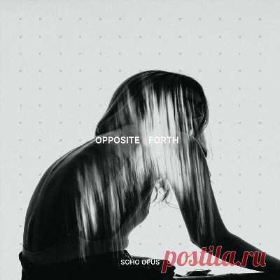 Opposite – Forth - FLAC Music