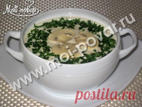 Суп-пюре с шампиньонами - кулинарный рецепт.