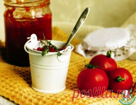 Томатный джем – кулинарный рецепт