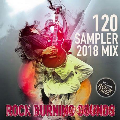 Rock Burning Sounds (Mp3) "Rock Burning Sounds" - Добро пожаловать на сеанс настоящей рок музыки! Ценители качественного звука и мастерского исполнения, ликуйте! Здесь все по-настоящему! Steve Hackett, Stereophonics, Electric Six и многие другие громоздят сумасшедшие аккорды и рифы, а также виртуозно исполняют