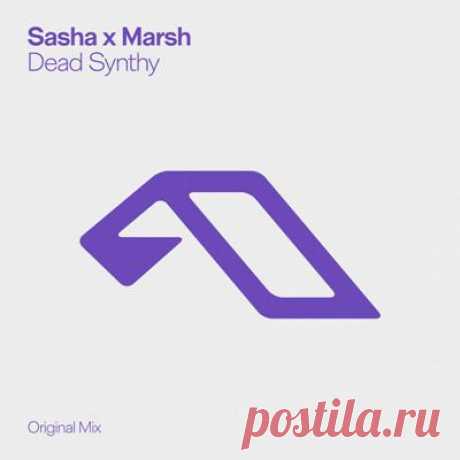 Sasha, Marsh - Dead Synthy (Extended Mix)