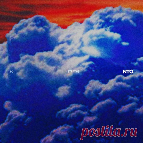 Download NTO (FR) - Stratus [1/3] (Extended) Label All Night Long Styles Melodic House & Techno Date 2025-01-29 Catalog # 3617665923024 Length 5:37 Tracks 1