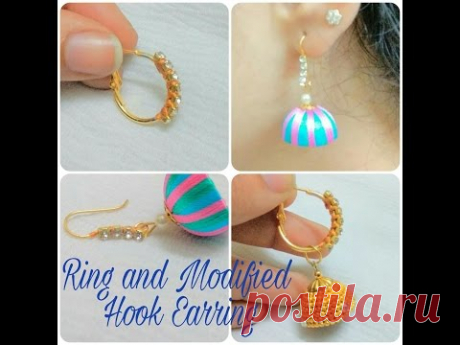 How To Make Ring And Hook Modified Earring At Home -Tutorial (2 TYPE)