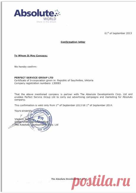 О компании Perfect Service Group Ltd. &amp;mdash; Perfect Club

Основным партнером Perfect Service Gpoup Ltd. является компания Absolute World Developments Limited., которая предоставляет эксклюзивное размещение в апартаментах класса Люкс по Сертификатам Perfect Club.

 

 

Письмо, подтверждающее партнерство с компанией
Absolute World Developments Limited.: