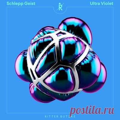 Schlepp Geist – Ultra Violet - psytrancemix.com