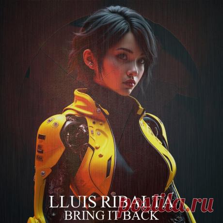Lluis Ribalta - Bring In Back RAW250816 FLAC » MinimalFreaks.co