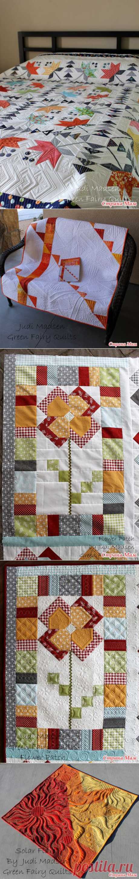 Чудеса стёжки, Judi Madsen quilts - Лоскутное Шитьё - Страна Мам
