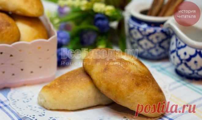Пирожки, которые не черствеют, тесто Попутчица - рецепт с пошаговыми фото | Все Блюда