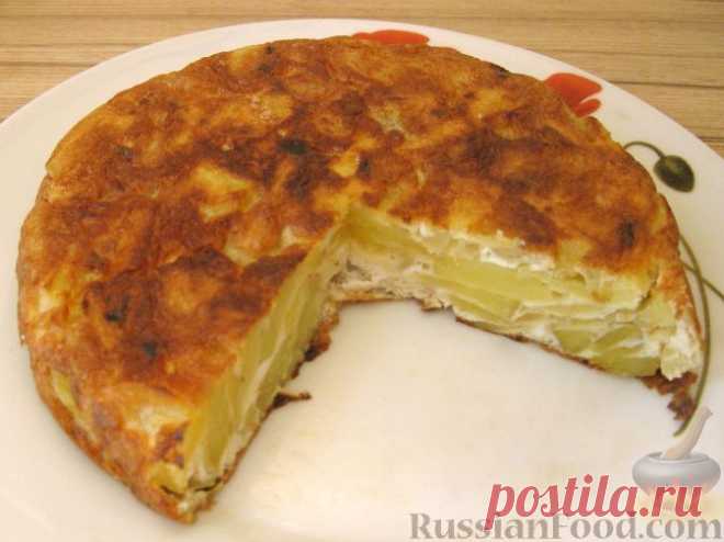 Рецепт: Тортилья (картофельная запеканка по-испански) на RussianFood.com