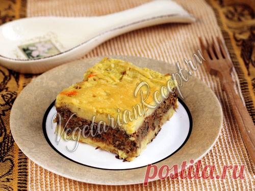 Английский пастуший пирог (с чечевицей) - рецепт с фото Английский пастуший пирог подойдет для вегетарианцев. Можно сделать и постный вариант этого вкусного пирога.