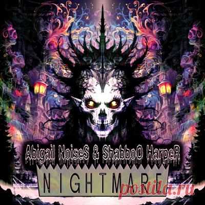 Abigail Noises, Shabboo Harper – Nightmare