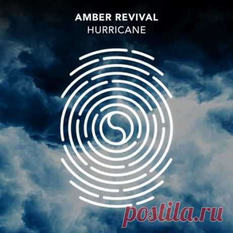 Amber Revival – Hurricane