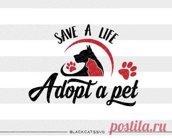 Save a life, adopt a pet -  SVG file Cutting File Clipart in Svg, Eps, Dxf, Png for Cricut & Silhouette - Bloodhound  svg Save a life, adopt a pet -- SVG file This is not a vinyl, the file contains only digital files, and no material items will be shipped. This is a digital download of a word art vinyl decal cutting file, which can be imported to a number of paper crafting programs like Cricut Explore, Silhouette and some other cutting ma