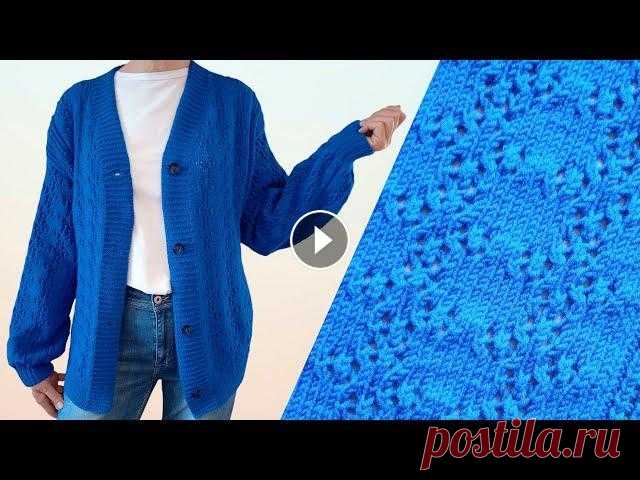 Восхитительный ажурный кардиган с цельновязаной планкой. Описание вязания, выкройка, схемы узоров. Экспресс мастер-класс по вязанию спицами оригинального модного кардигана. Разбивку видео по этапам вязания смотрите ниже "Описания вязания"....