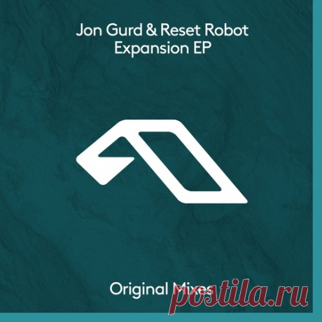 Download Jon Gurd, Reset Robot - Expansion EP - Musicvibez Label Anjunadeep Styles Electronica Date 2024-06-28 Catalog # ANJDEE854BD Length 16:35 Tracks 3