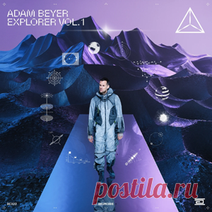 Adam Beyer - Explorer, Vol. 1 | 4DJsonline.com