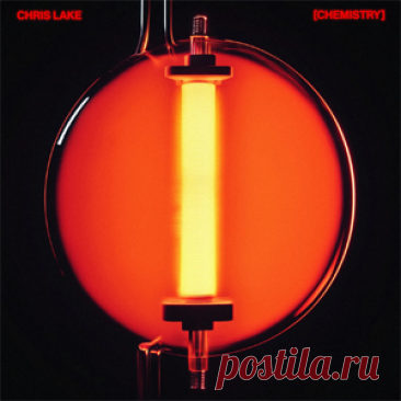 Chris Lake - Chemistry | 4DJsonline.com