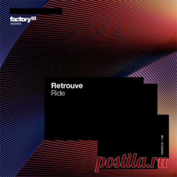 Retrouve - Ride | 4DJsonline.com
